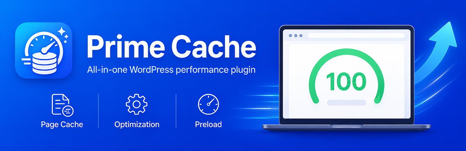 Prime Cache — All-in-one WordPress performance plugin。ページキャッシュ・最適化・プリロード
